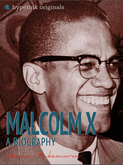 Title details for Malcolm X by Steven Takamura - Available
